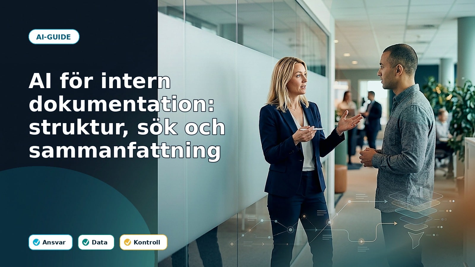 AI för intern dokumentation: struktur, sök och sammanfattning
