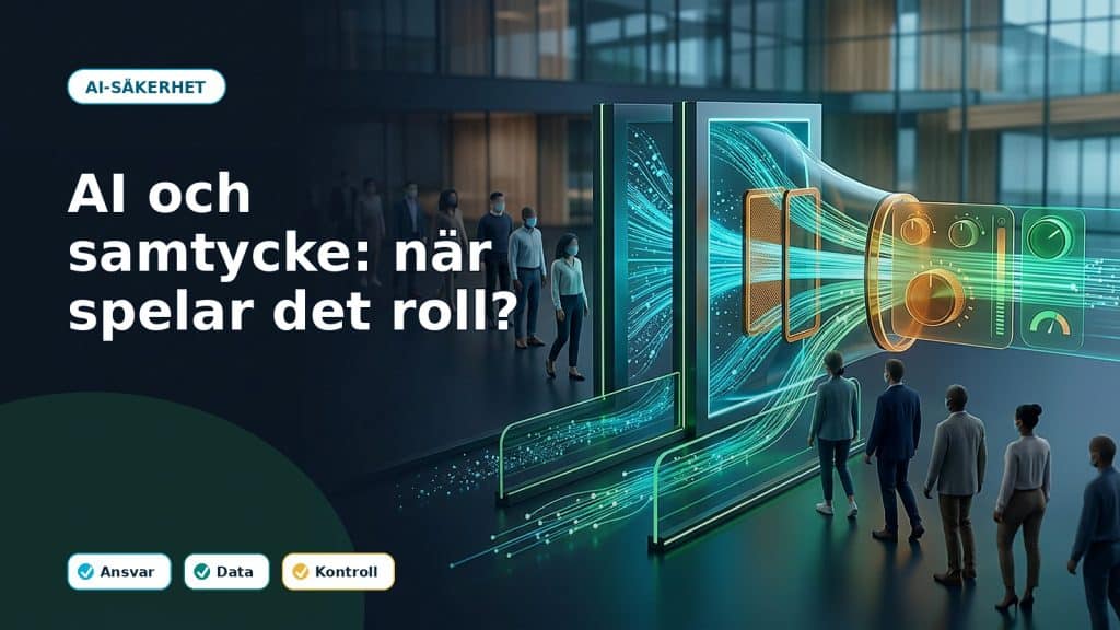 Fotoillustration till artikeln AI och samtycke: när spelar det roll?, med AI-stöd, ansvar och kontroll i ett svenskt företag.