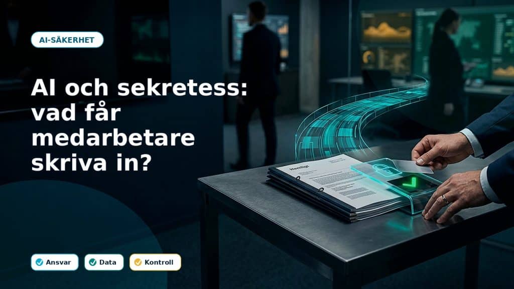 Fotoillustration till artikeln AI och sekretess: vad får medarbetare skriva in?, med AI-stöd, ansvar och kontroll i ett svenskt företag.
