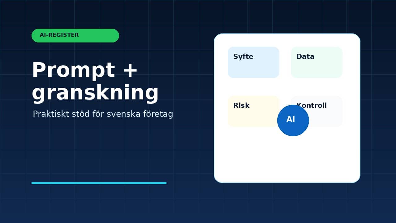 Grafik som visar prompt för förklara AI-policy med svenska B2B-kontroller.