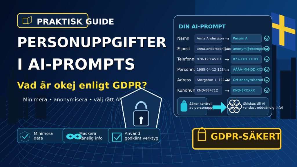 Featured image: Personuppgifter i AI-prompts – vad är okej enligt GDPR?