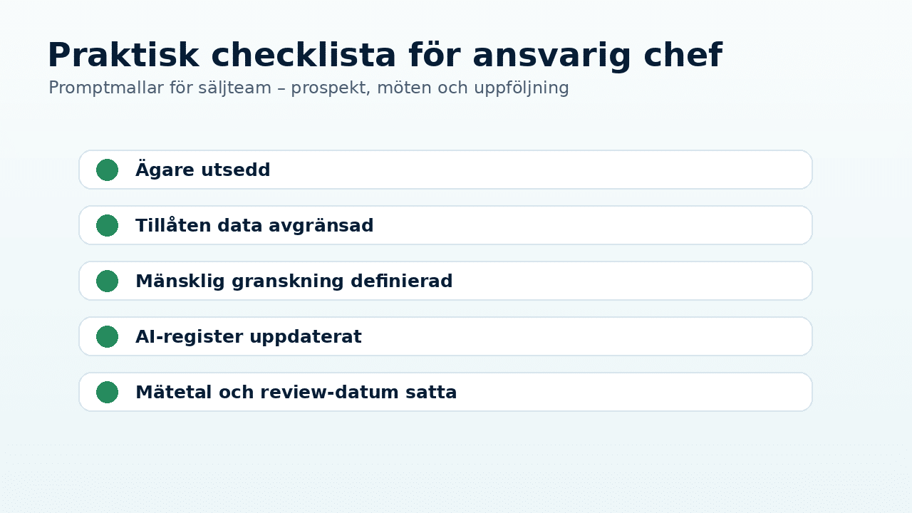 Grafik till artikeln om Promptmallar för säljteam – prospekt, möten och uppföljning som visar praktiskt arbetsflöde, risk och kontroll.