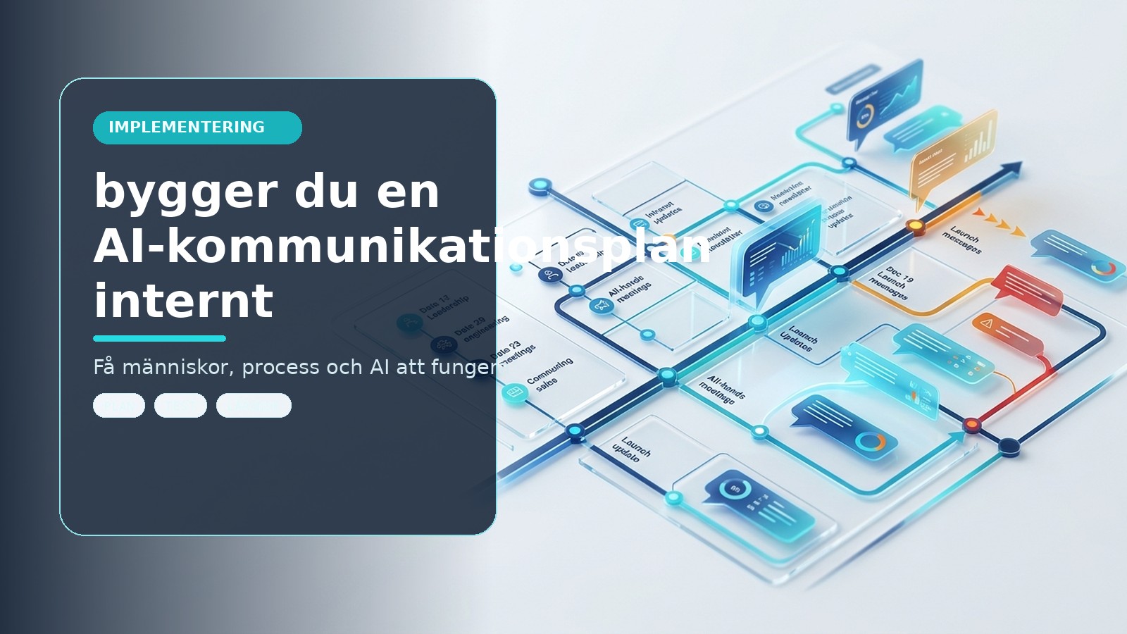 Så bygger du en AI-kommunikationsplan internt