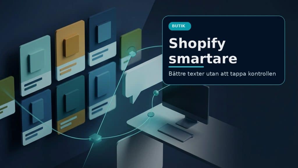 Illustration till artikeln om AI-verktyg för Shopify, med butiksvy, produkttexter och kundsupportflöde.