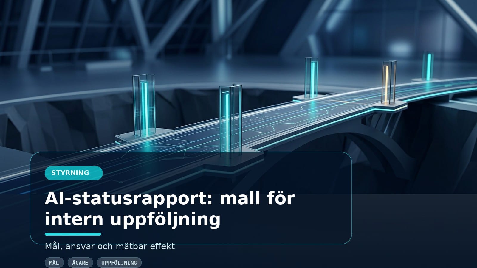 AI-statusrapport: mall för intern uppföljning