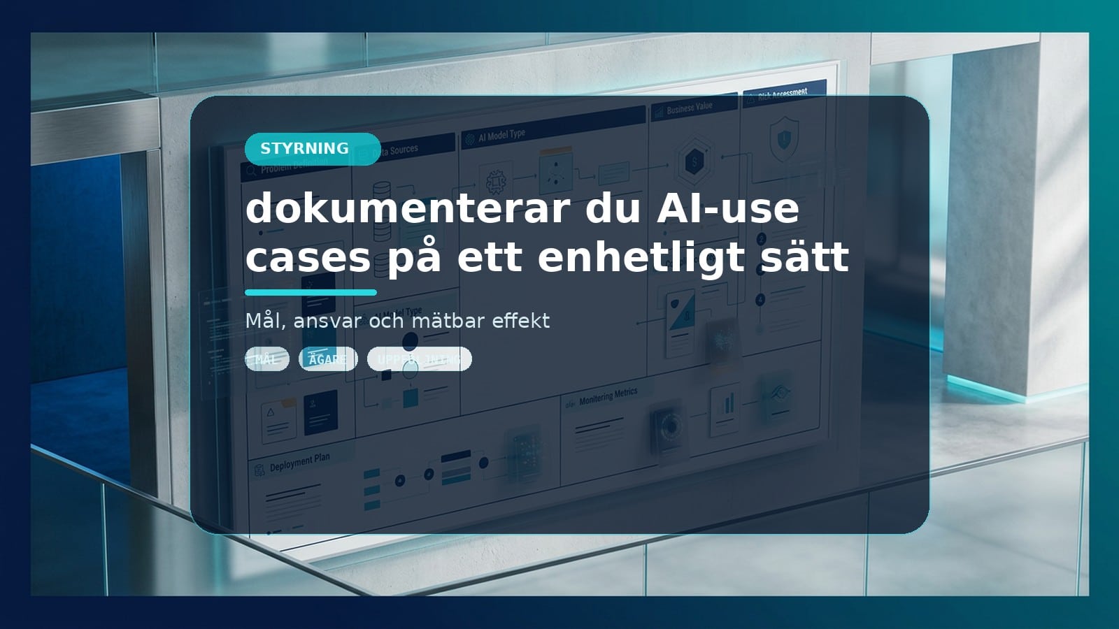 Så dokumenterar du AI-use cases på ett enhetligt sätt