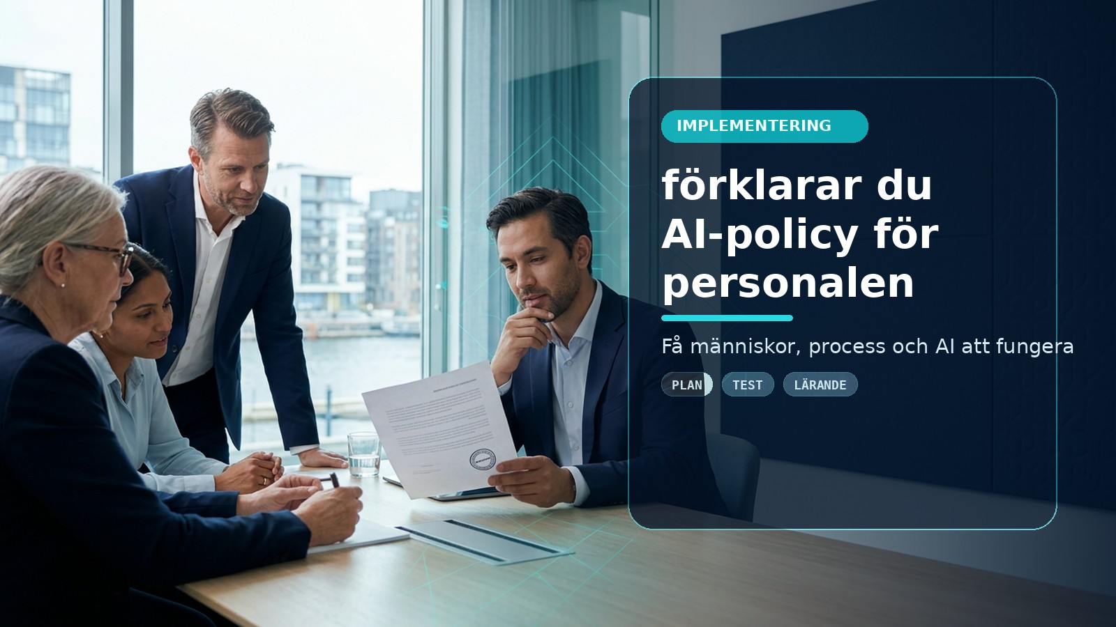 Så förklarar du AI-policy för personalen på 10 minuter