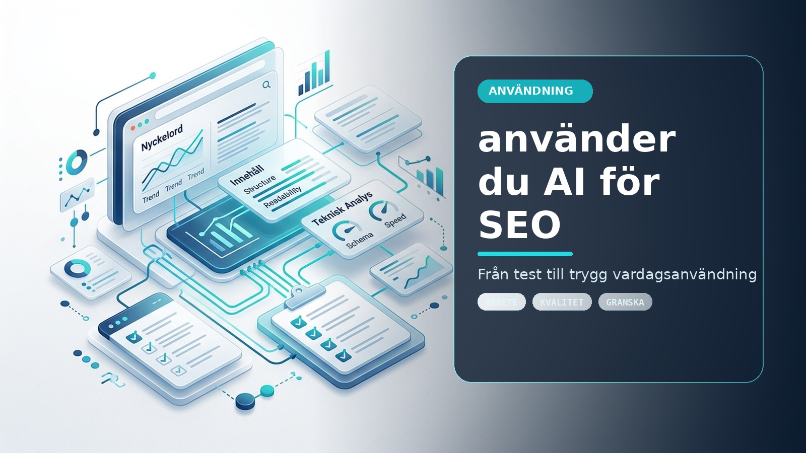 Så använder du AI för SEO – nyckelord, innehåll och teknisk analys