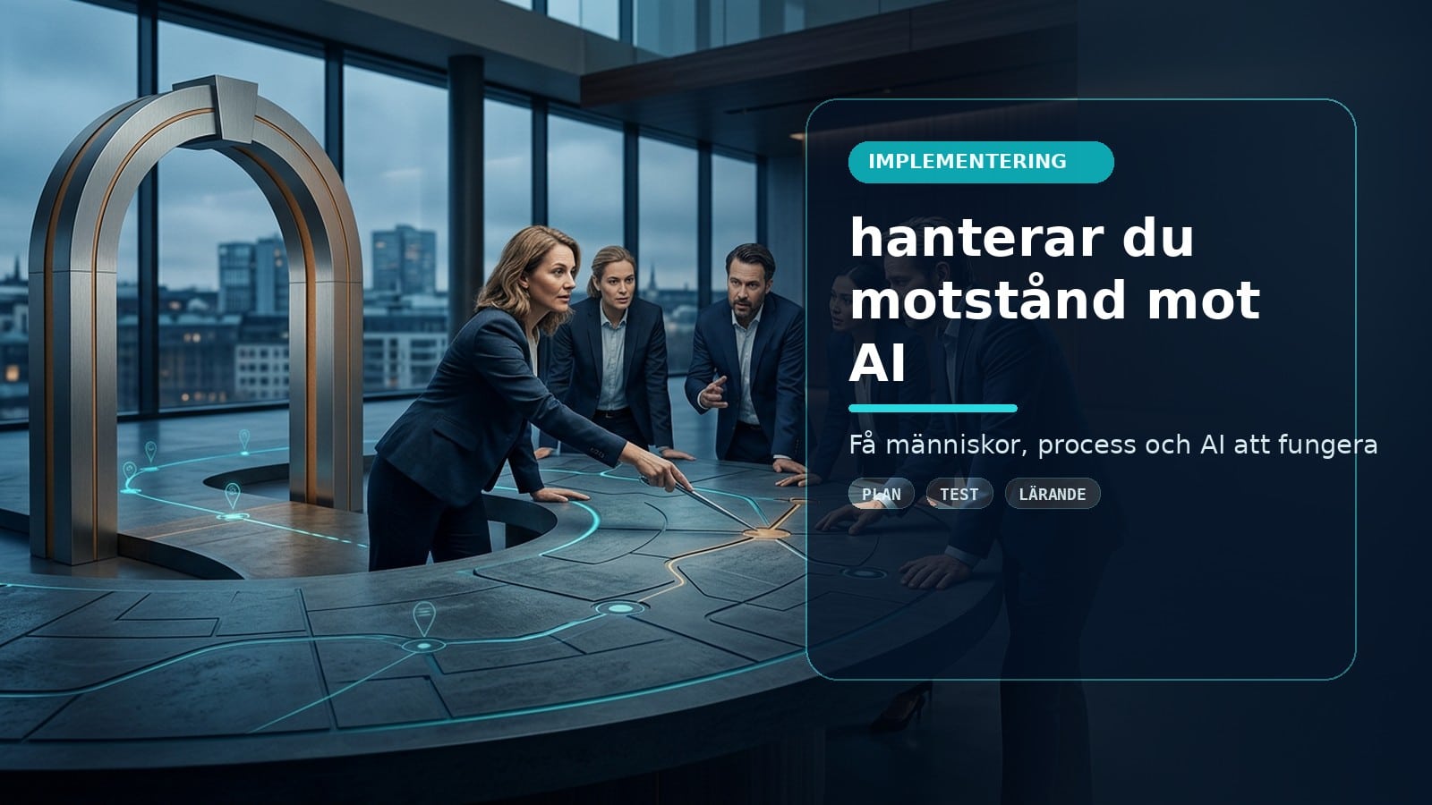 Så hanterar du motstånd mot AI på arbetsplatsen